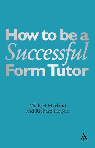 How to Be a Successful Form Tutor