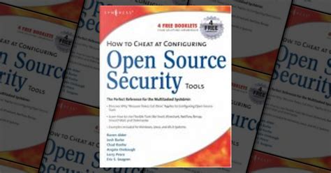 How to Cheat at Configuring Open Source Security Tools