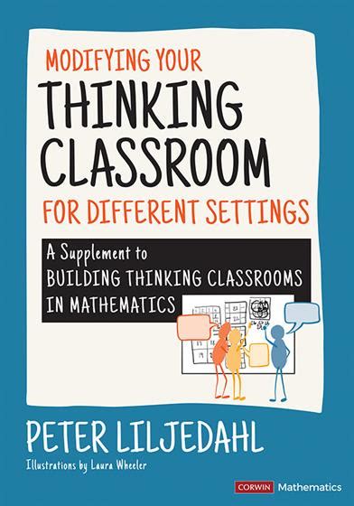 How to Create and Develop a Thinking Classroom