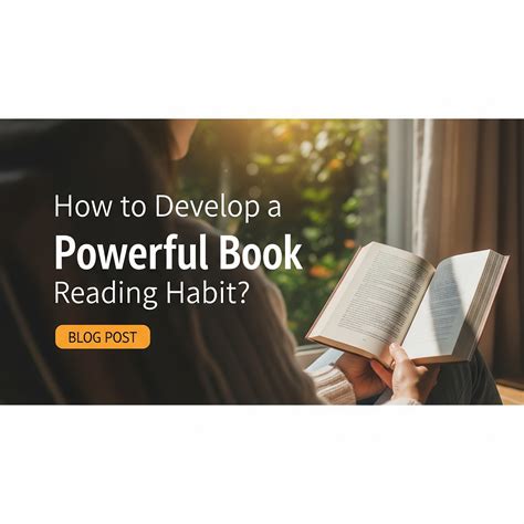 How to Develop the Habit of Reading
