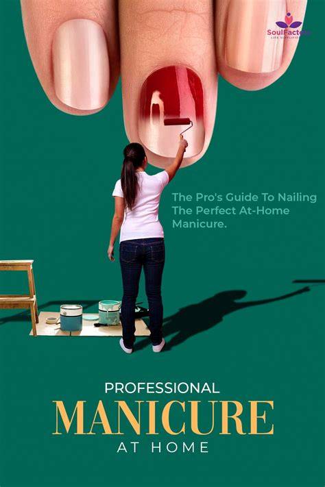 How to Do a Professional Home Manicure