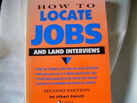 How to Locate Jobs and Land Interviews