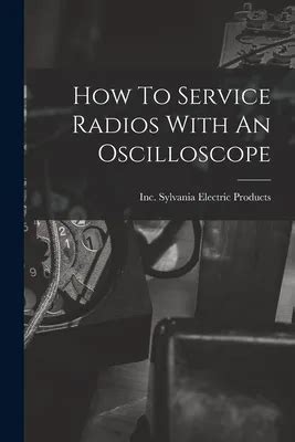 How to Service Radios with an Oscilloscope