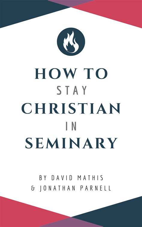 How to Stay Christian in Seminary