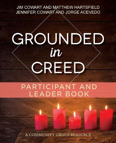 How to Understand the Creed. Participant Guide