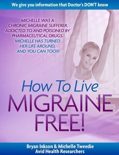 How to live Migraine Free