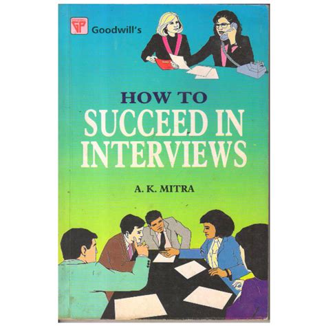 How to succeed at interviews 