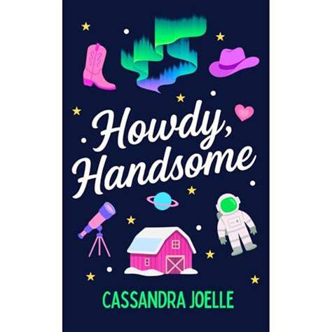 Howdy, Handsome