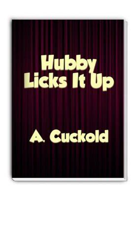 Hubby Licks It Up