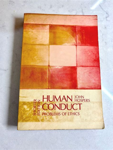Human Conduct: Problems of Ethics