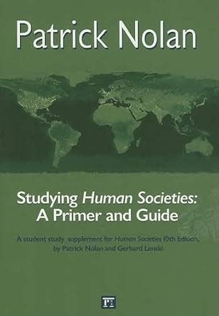 Human Societies, 10th Edition Study Guide