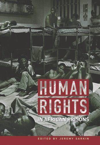 Human rights in African prisons.