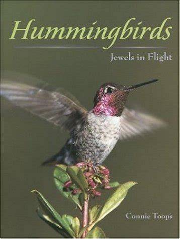 Hummingbirds: Jewels in Flight
