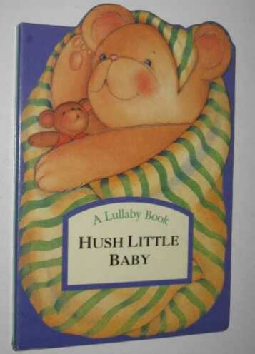 Hush Little Baby