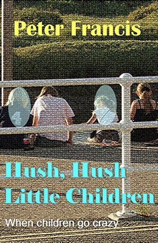 Hush Little Children