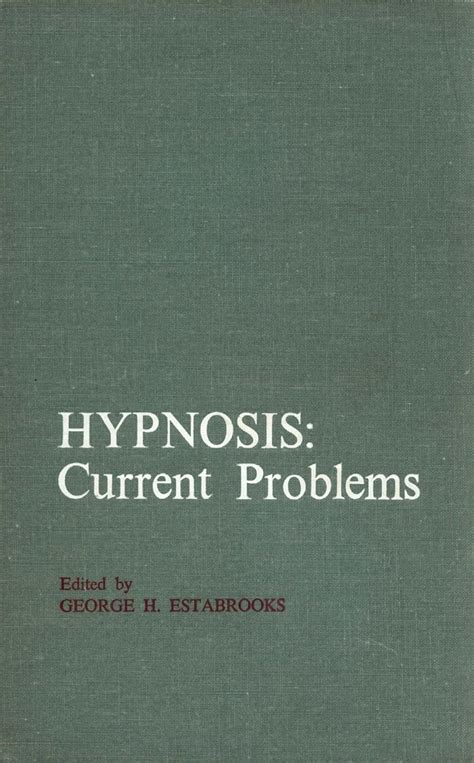 Hypnosis: Current Problems.