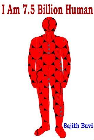 I Am 7.5 Billion Human