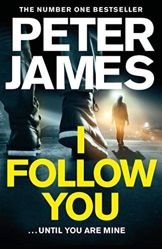 I will follow you