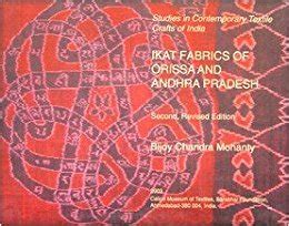 IKAT FABRICS OF ORISSA AND ANDHRA PRADESH