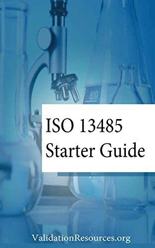 ISO 13485 Starter Guide