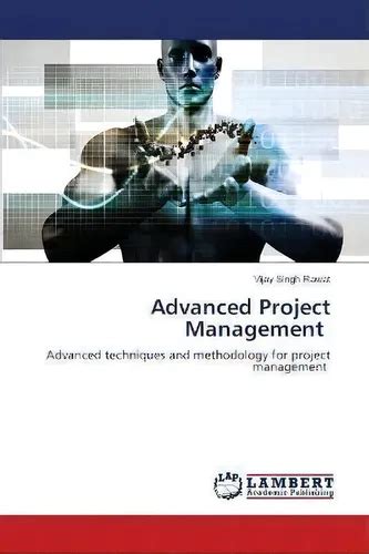 IT Project Management Advanced Techniques
