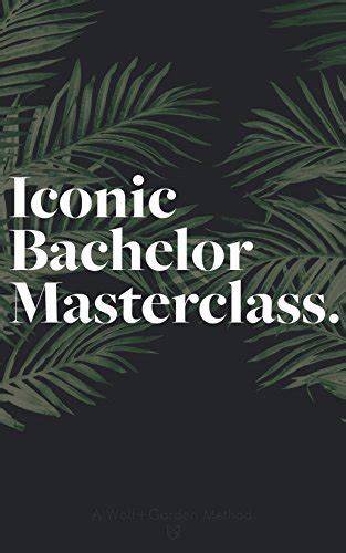 Iconic Bachelor Masterclass