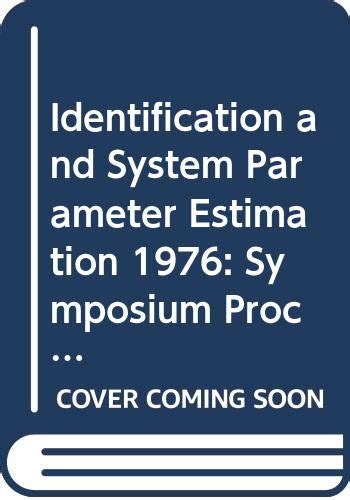 Identification and System Parameter Estimation