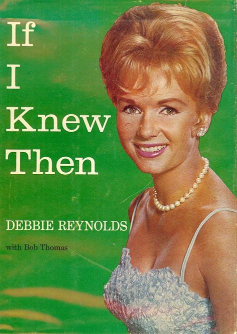 If I Knew Then . . .