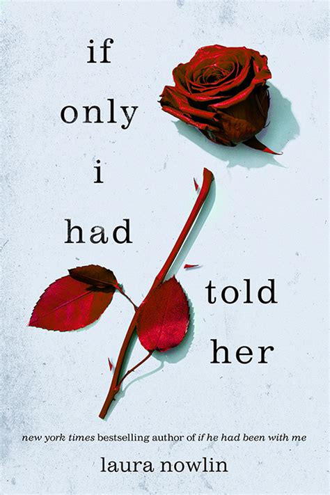 If Only She Hadn't...