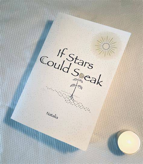 If Stars Could Speak