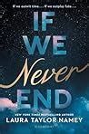 If We Never End