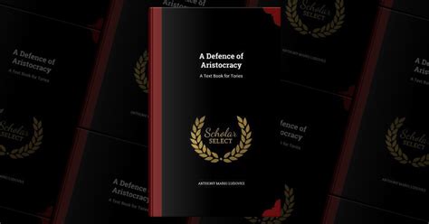 In Defence of Aristocracy