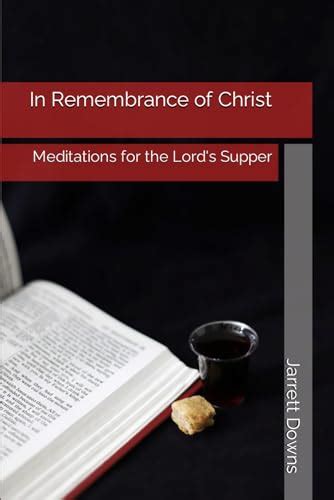 In Remembrance of the Lord