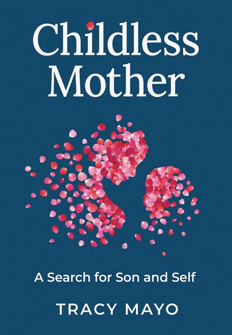 In Search of a Mother