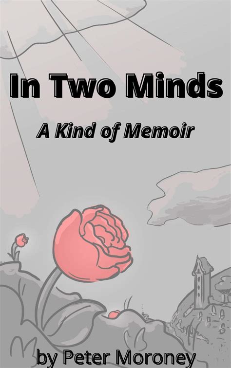 In Two Minds