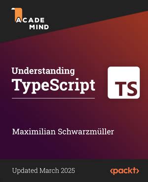 In-depth understanding of TypeScript(Chinese Edition)