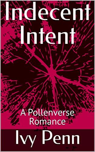 Indecent Intent