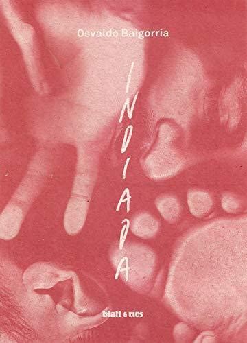 Indiada (Spanish Edition)