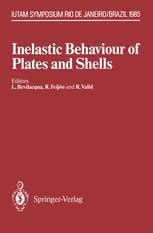 Inelastic Behaviour/Behavior in Shells
