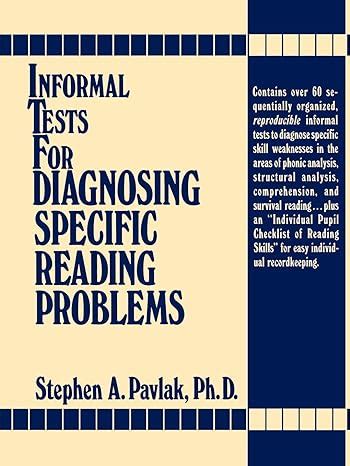 Informal Tests for Diagnosing Specific Reading Problems
