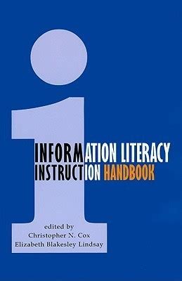 Information Literacy Instruction Handbook