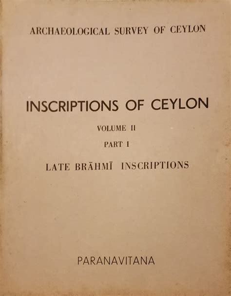 Inscriptions of Ceylon Volume V Part I