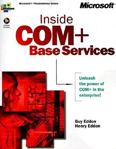 Inside Com+ Base Services (Microsoft Programming Series)