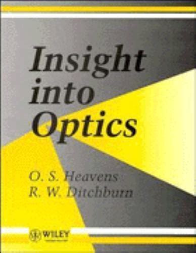 Insight Into Optics