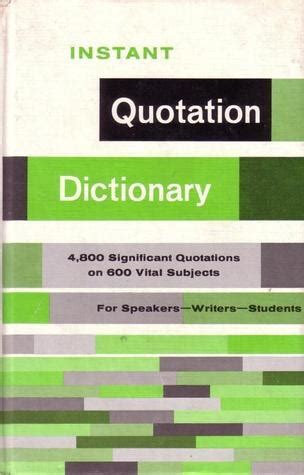 Instant Quotation Dictionary,