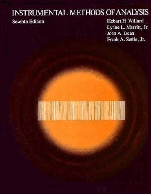 Instrumental Methods Of Analysis - Fourth Edition