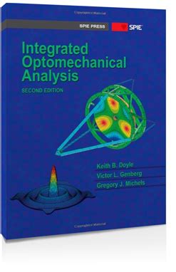 Integrated Optomechanical Analysis