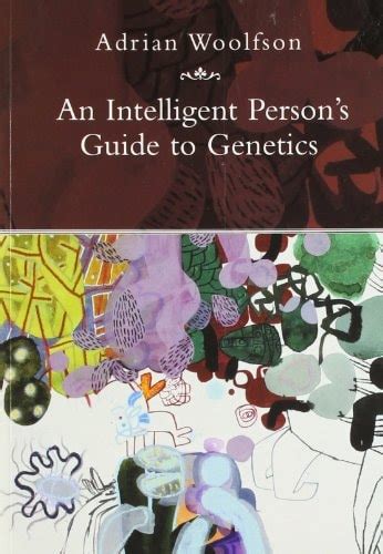 Intelligent Person's Guide Genetics