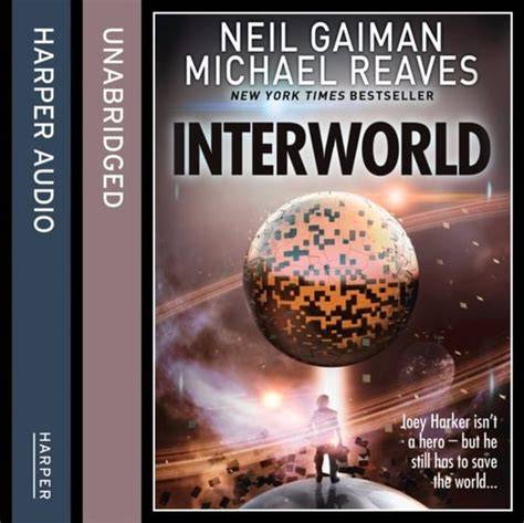 InterWorld (InterWorld, #1)