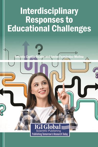 Interdisciplinary Responses to Educational Challenges